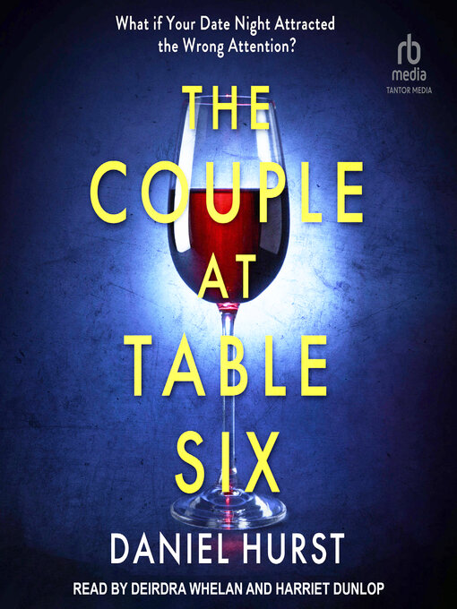 Title details for The Couple at Table Six by Daniel Hurst - Available